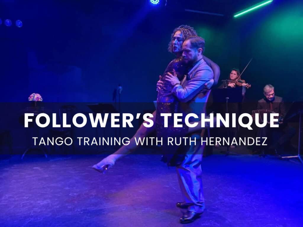 Argentine Tango with Ruth Hernandez